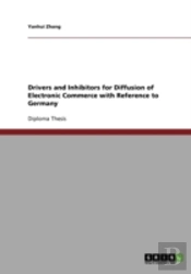 Drivers And Inhibitors For Diffusion Of Electronic Commerce With Reference To Germany