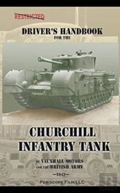 Driver'S Handbook For The Churchill Infantry Tank