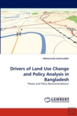 Bertrand.pt - Drivers Of Land Use Change And Policy Analysis In Bangladesh
