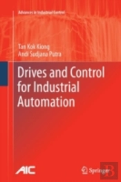 Drives And Control For Industrial Automation