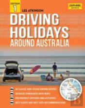 Driving Holidays Around Australia
