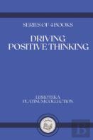 Driving Positive Thinking