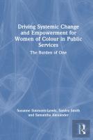 Driving Systemic Change And Empowerment For Women Of Colour In Public Services