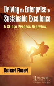 Driving The Enterprise To Sustainable Excellence