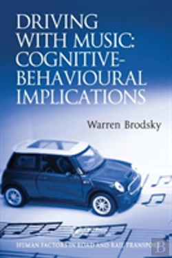 Bertrand.pt - Driving With Music: Cognitive-Behavioural Implications