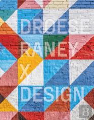 Droese Raney X Design