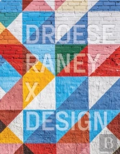 Droese Raney X Design