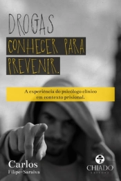Drogas: Conhecer Para Prevenir