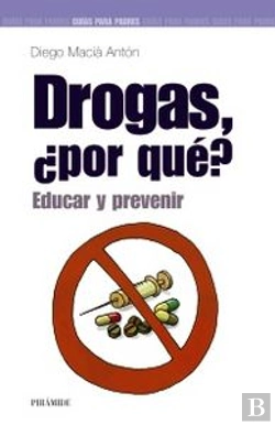 Bertrand.pt - Drogas, ¿Por Qué?
