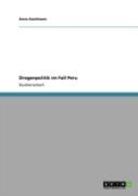 Drogenpolitik Im Fall Peru