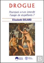 Drogue, Pourquoi A-T-On Interdit L'Usage De Stupéfiants ?