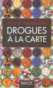 Drogues À La Carte