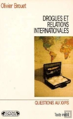 Bertrand.pt - Drogues Et Relations Internationales