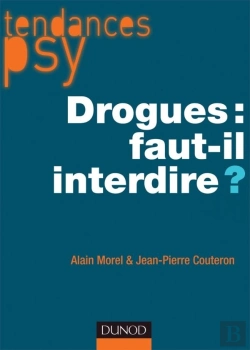 Bertrand.pt - Drogues : Faut-Il Interdire ?