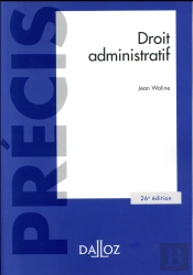 Droit Administratif - 26e Ed.