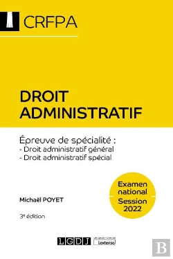 Bertrand.pt - Droit Administratif, 3eme Edition - Examen National 2022 - Epreuve De Specialite:Droit Administratif