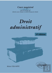 Droit Administratif - 4e Édition