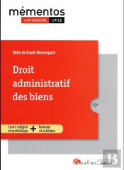 Droit Administratif Des Biens, 17eme Edition - Proprietes Publiques - Travaux Publics - Expropriatio