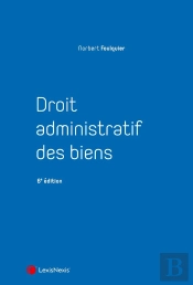 Droit Administratif Des Biens (6e Édition)