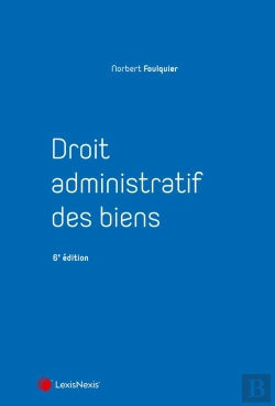 Bertrand.pt - Droit Administratif Des Biens (6e Édition)