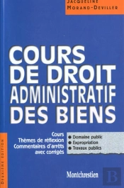 Droit Administratif Des Biens ; Licence ; 2e Edition
