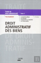 Droit Administratif Des Biens-Tome 2-14e
