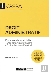 Droit Administratif - Droit Administratif General, Droit Administratif Special