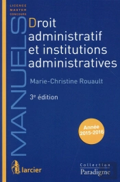 Droit Administratif Et Institutions Administratives, 3eme Ed.