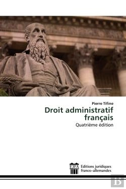 Bertrand.pt - Droit Administratif Francais - Quatrieme Edition