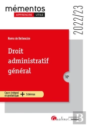Droit Administratif General, 10eme Edition - Un Cours Clair, Structure Et Accessible Pour L Etudiant