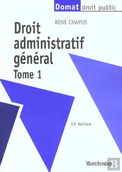 Bertrand.pt - Droit Administratif General T1 - 15eme Edition - Vol01