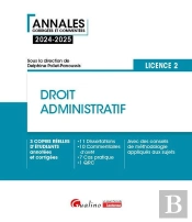 Droit Administratif - L2 : 3 Copies Réelles D'Étudiants Annotées Et Corrigées, 10 Dissertations, 11 Commentaires (Arrêt/Citation), 7 Cas Pratiques, 1 Qrc. Des Conseils De Méthodologie Appliqués Aux S