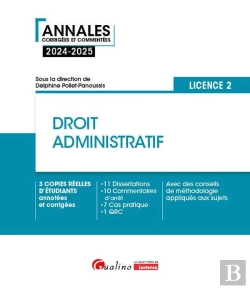 Bertrand.pt - Droit Administratif - L2 : 3 Copies Réelles D'Étudiants Annotées Et Corrigées, 10 Dissertations, 11 Commentaires (Arrêt/Citation), 7 Cas Pratiques, 1 Qrc. Des Conseils De Méthodologie Appliqués Aux S