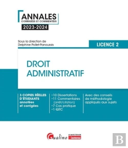 Bertrand.pt - Droit Administratif : L2 : 3 Copies Réelles D'Étudiants Annotées Et Corrigées (Édition 2023/2024)