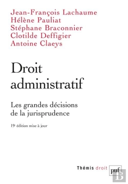 Bertrand.pt - Droit Administratif : Les Grandes Décisions De La Jurisprudence (19e Édition)