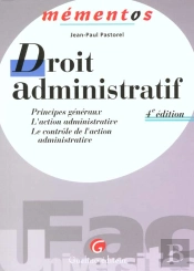 Droit Administratif : Principe Generaux, L'Action Administrative, Le Controle De L'Action Administrative