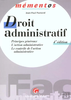 Bertrand.pt - Droit Administratif : Principe Generaux, L'Action Administrative, Le Controle De L'Action Administrative
