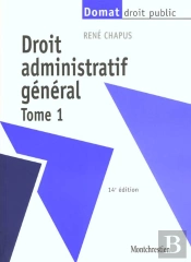 Droit Administratif T.1; 14e Edition