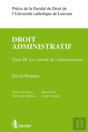 Droit Administratif T.3 - Le Controle De L'Administartion