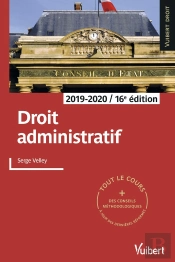 Droit Administratif ; Tout Le Cours (Édition 2019/2020)