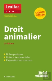 Droit Animalier (2e Édition)