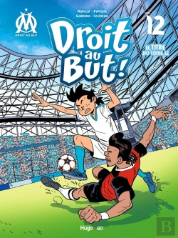 Bertrand.pt - Droit Au But ! Tome 12 : Dans La Cour Des Grands !