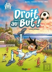 Droit Au But ! Tome 2 : Le Foot Du Coeur !