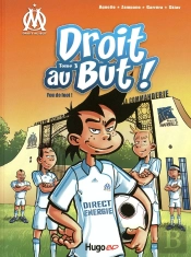 Droit Au But ! Tome 3 : Fou De Foot !