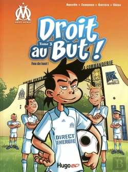 Bertrand.pt - Droit Au But ! Tome 3 : Fou De Foot !