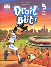 Droit Au But ! Tome 5 : Nino À La Coupe Du Monde