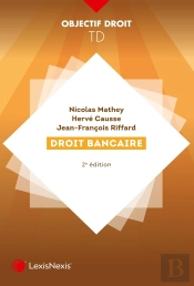 Droit Bancaire (2e Édition)