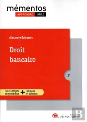 Droit Bancaire, 2eme Edition - Integre Les Dispositions De La Loi Pacte
