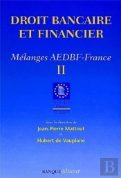 Droit Banquaire Et Financier T.2