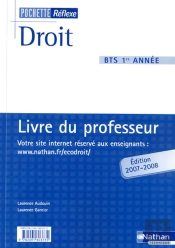 Droit ; Bts 1ère Année ; Livre Du Professeur (Édition 2007)